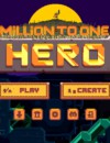 Million to One Hero – Review
