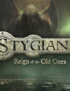 Stygian: Reign of the Old Ones – Review