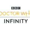 Doctor Who Infinity now properly launched for everyone