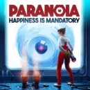 Paranoia: Happiness is Mandatory – Review