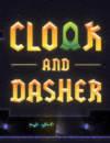 Looking for a fast-paced, affordable challenge? Try Cloak and Dasher soon