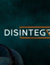 Disintegration announces closed technical Beta and open Beta
