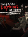 Through The Darkest of Times – Review