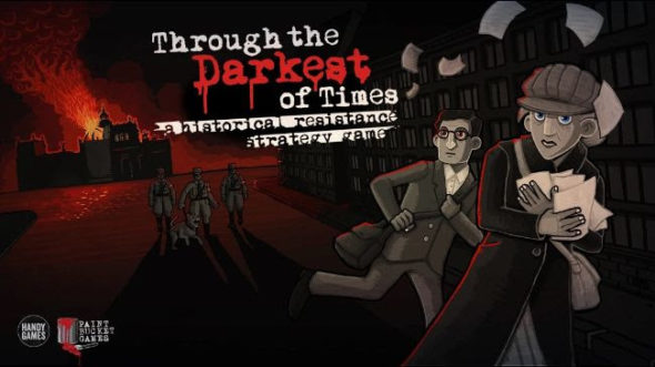 Through the Darkest of Times now available on Steam