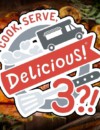 Cook, Serve, Delicious 3?! – Preview