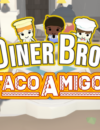 Diner Bros: Taco Amigos DLC – Review