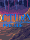 Nocturne: Prelude launches today on Steam, for free!