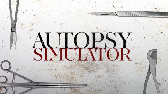 Autopsy Simulator Coming Soon To Steam