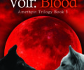 Volf: Blood (Amethyst Trilogy Book #3) – Book Review