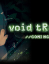 New trailer for void tRrLM(); //Void Terrarium asks you to protect the last human