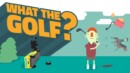 What the Golf? secures a Switch release date