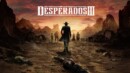 Desperados III – Review