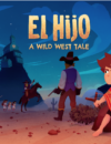 El Hijo – A Wild West Tale — Review