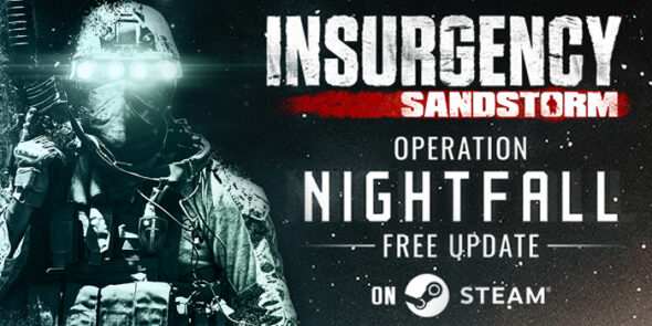 Insurgency: Sandstorm launches a new trailer to celebrate the game’s biggest free update Operation: Nightfall