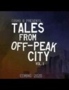 Tales From Off-Peak City Vol. 1 — Review
