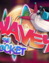 Wavey The Rocket – Review