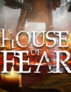 House of Fear – Review