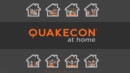 The 25th QuakeCon will be held at your house!