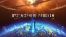 Sci-Fi simulation game Dyson Sphere Program gets a new 10 minute long trailer