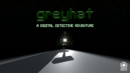 Greyhat – A Digital Detective Adventure – Review