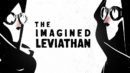 The Imagined Leviathan is a free horror poem/game on Steam