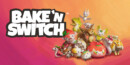 Bake ‘n Switch – Review