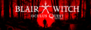 Blair Witch: Oculus Quest Edition announced