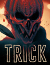 Trick (VOD) – Movie Review