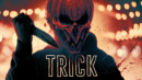 Trick (VOD) – Movie Review
