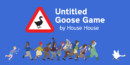 Untitled Goose Game – Review