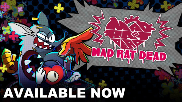 Mad Rat Dead is now available on PS4 and Nintendo Switch!