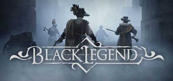 Black Legend – Demo available!