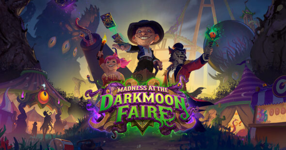 Step right up if you dare, and experience Madness at the Darkmoon Faire. NOW live in Hearthstone.