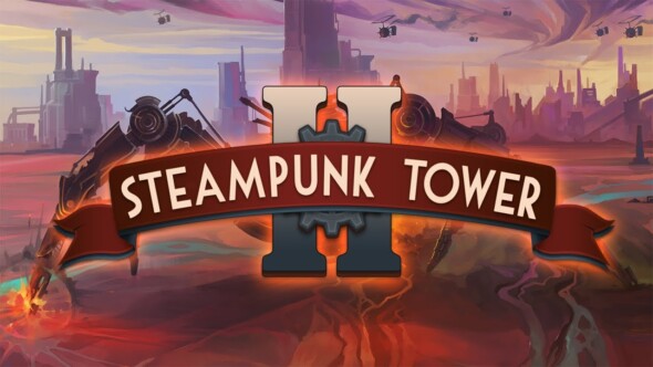 Steampunk Tower 2 to release on December for XboxOne, Playstation 4 and Nintendo switch