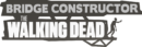 Bridge Constructor: The Walking Dead – Review