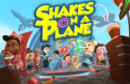 Shakes on a Plane – Review