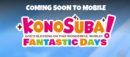 KonoSuba: Fantastic Days interview videos revealed