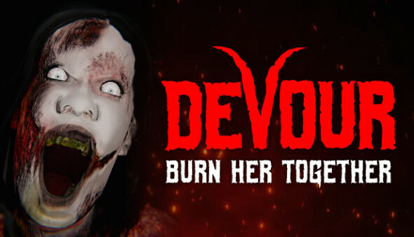 DEVOUR- burn her together in the new co-op survival game