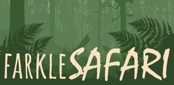 Farkle Safari is out NOW on iOS and Android