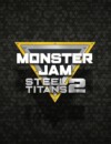 Monster Jam Steel Titans 2 – Review