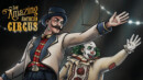 The Amazing American Circus almost made its Kickstarter goal, and you can still get in