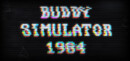 Buddy Simulator 1984 – Review