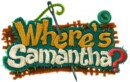Where’s Samantha? – Soon to be released!