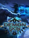 Demon Skin console launch date announced