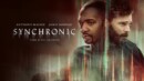 Synchronic (Blu-ray) – Movie Review