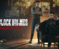 Sherlock Holmes Chapter One will come to PS4 and Xbox One later than other versions