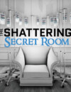 The Shattering: Free DLC “The Secret Room” Announced