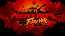 Super Meat Boy Forever is out now on PS and Xbox