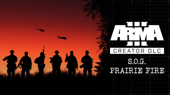 New Arma 3 Creator DLC Announced! S.O.G. Prairie Fire Releasing Soon