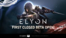 The First Closed Beta for Elyon in North America and Europe is Now Open!